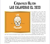 Crowned Heads Las Calaveras EL 2023